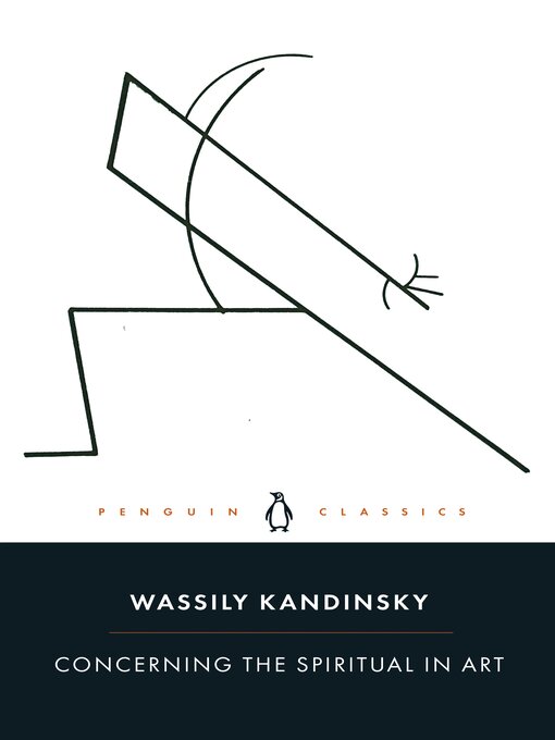 Title details for Concerning the Spiritual in Art by Wassily Kandinsky - Available